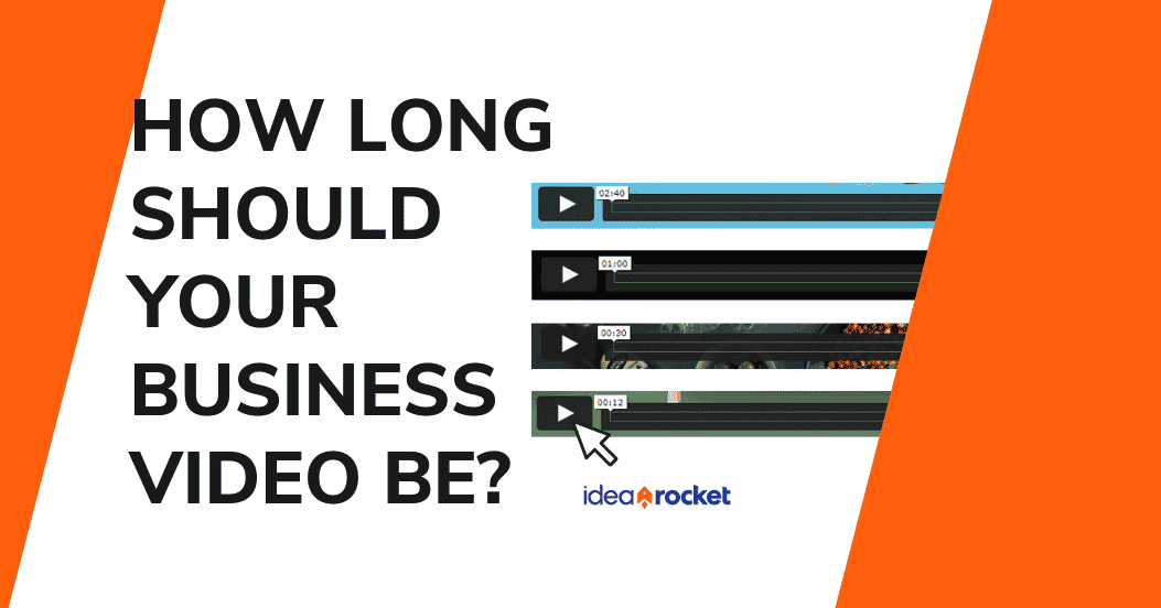 What Is the Best Length For A Business Video? By Platform