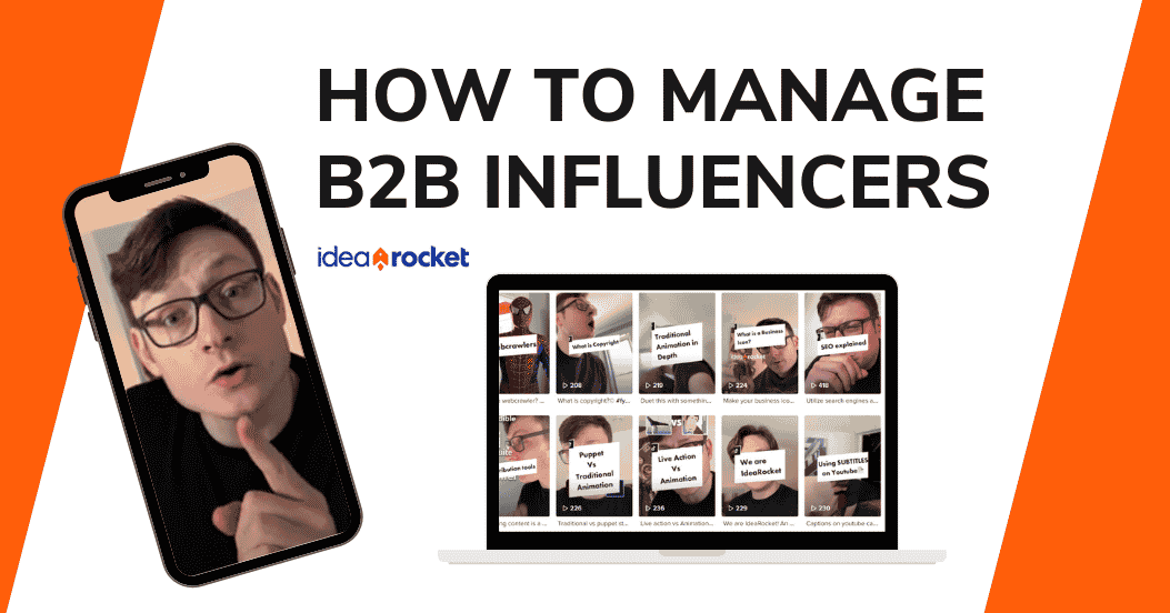 How to Manage B2B Influencers (Advice from an Industry Pro)